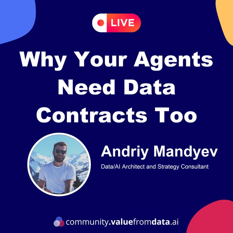 Cover Image for [Online] Why Your Agents Need Data Contracts Too