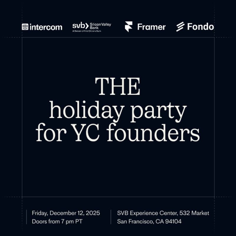Cover Image for THE holiday party for YC founders w/ Intercom, Framer, SVB, Fondo
