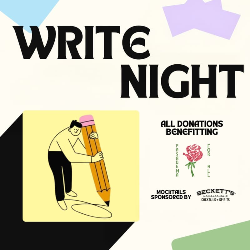 Cover Image for Write Night: Sip & Write Fundraiser for Pasadena for All