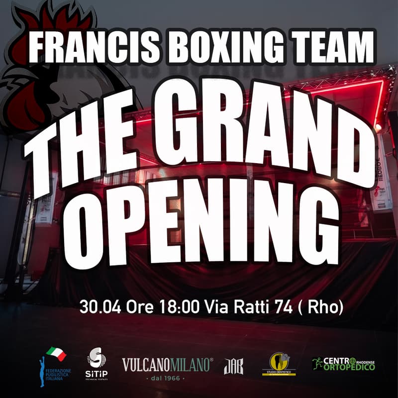 Immagine di copertina per 🥊 FRANCIS BOXING TEAM - THE GRAND OPENING