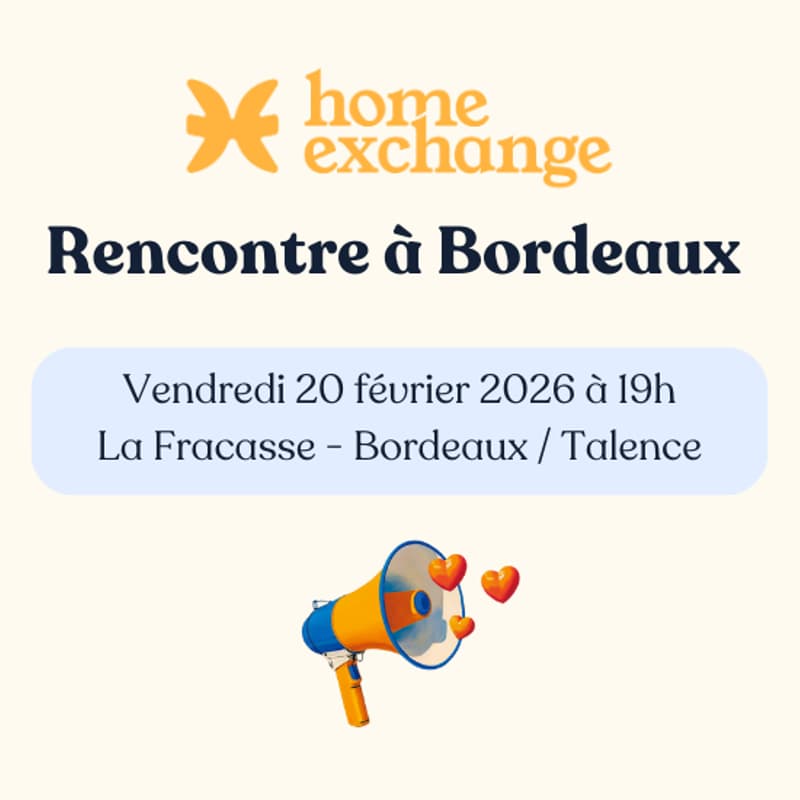 Cover Image for Rencontre Homexchange Talence 🍇