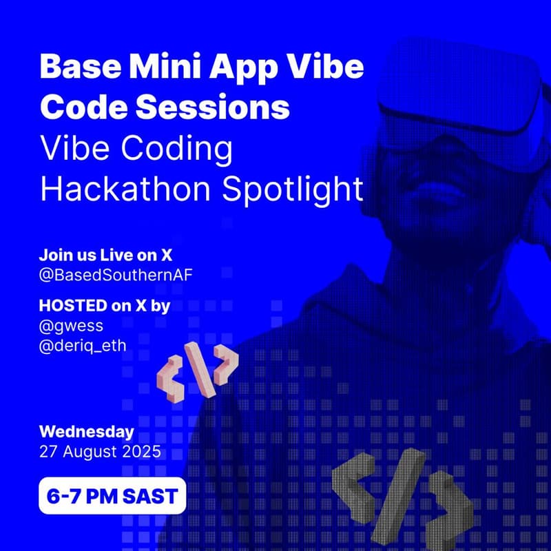 Base Mini App Vibe Code Sessions - Vibe Coding Hackathon Spotlight · Luma