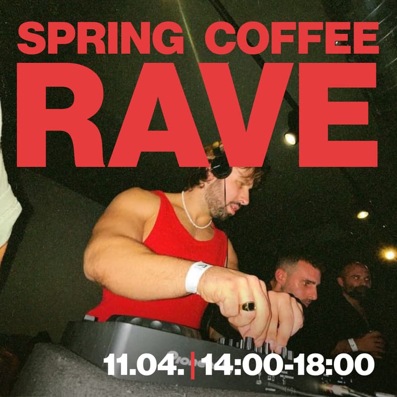 Cover Image for SPRING COFFEE RAVE