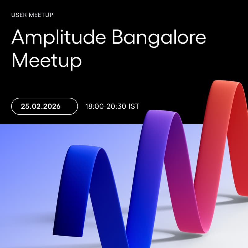 Cover Image for Amplitude Bangalore Meetup