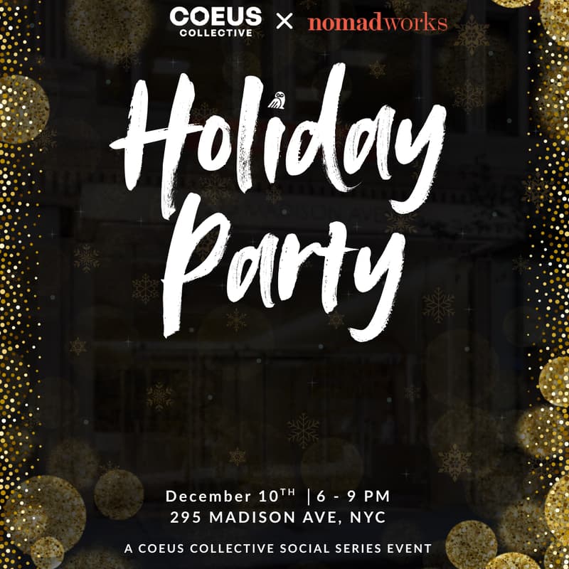 Cover Image for Coeus Collective x Nomadworks Holiday Party