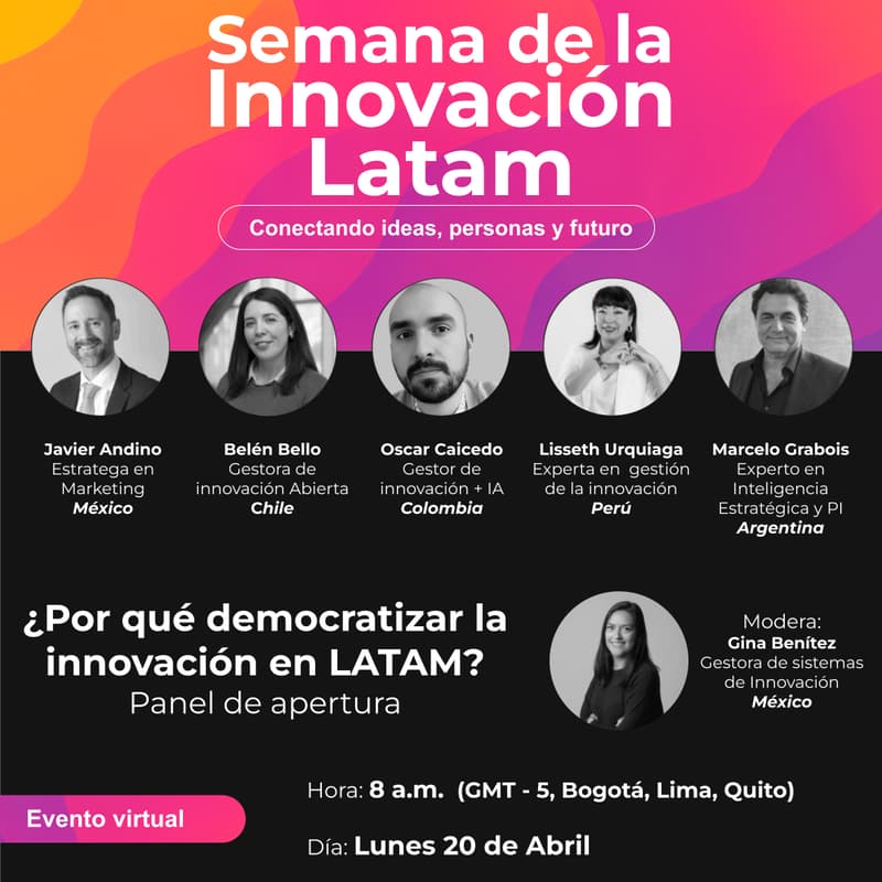Cover Image for Por qué democratizar la innovación en LATAM? (Panel de Apertura)