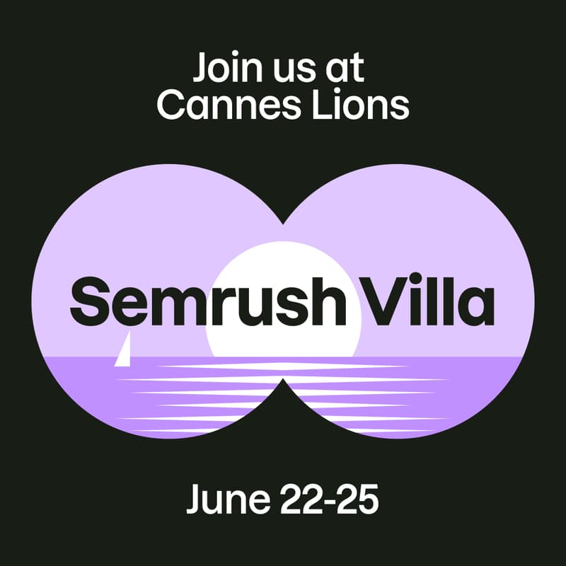 Cover Image for Semrush Villa: Cannes Lions 2026