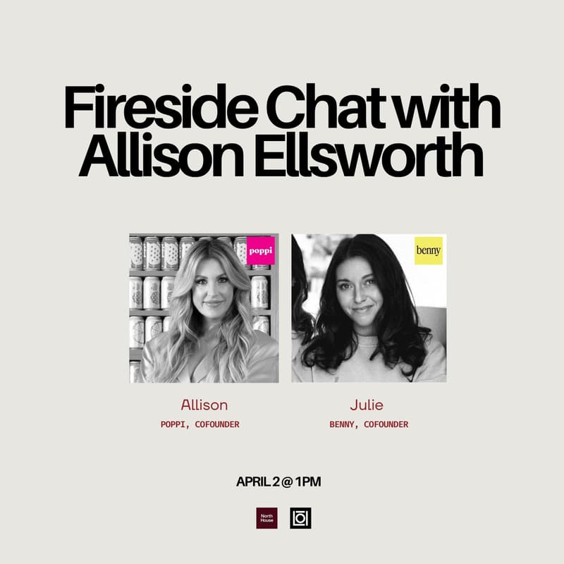 Cover Image for Fireside Chat with the Founder of Poppi: Allison Ellsworth
