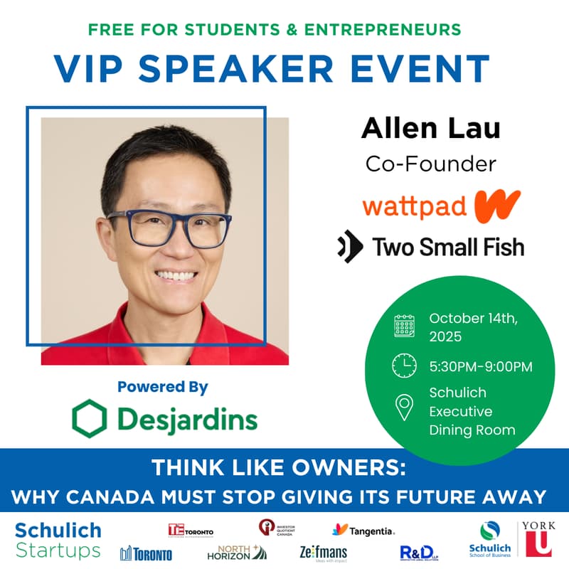 Cover Image for Schulich VIP Speaker ft. Allen Lau, Co-Founder @ Wattpad & Two Small Fish VC