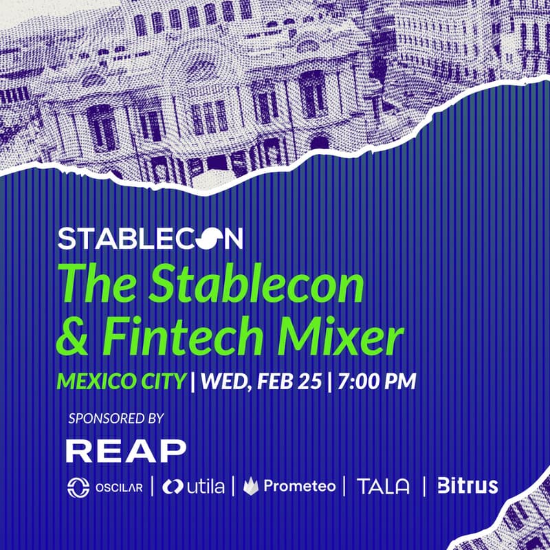 Cover Image for The Stablecon & Fintech Mixer by Reap @ Mexico Fintech Week 2026
