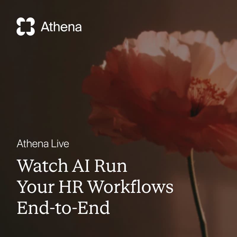 Cover Image for Athena Live: Watch AI Run Your HR Workflows End-to-End