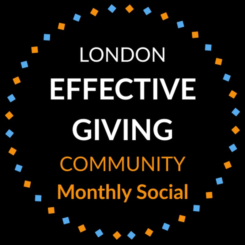 Cover Image for London Effective Giving Community: Monthly Social
