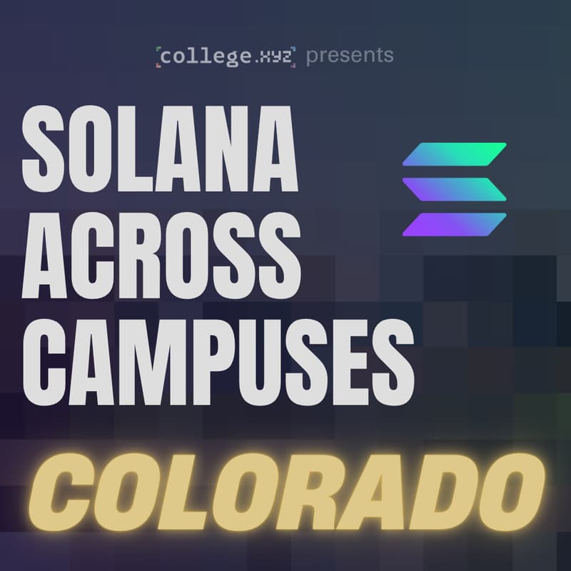 Cover Image for Solana Across Campuses - Colorado