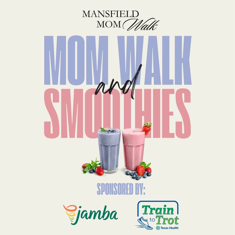 Cover Image for Mom Walk and Story Time Sponsored by Jamba Juice and Train to Trot by Texas Health
