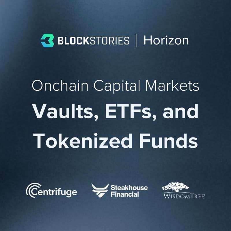 Cover Image for Webinar: Onchain Capital Markets: Vaults, ETFs, and Tokenized Funds