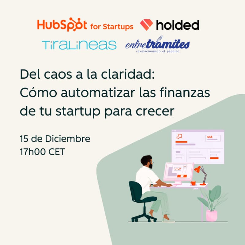 Cover Image for Del caos a la claridad: cómo automatizar las finanzas de tu startup para crecer