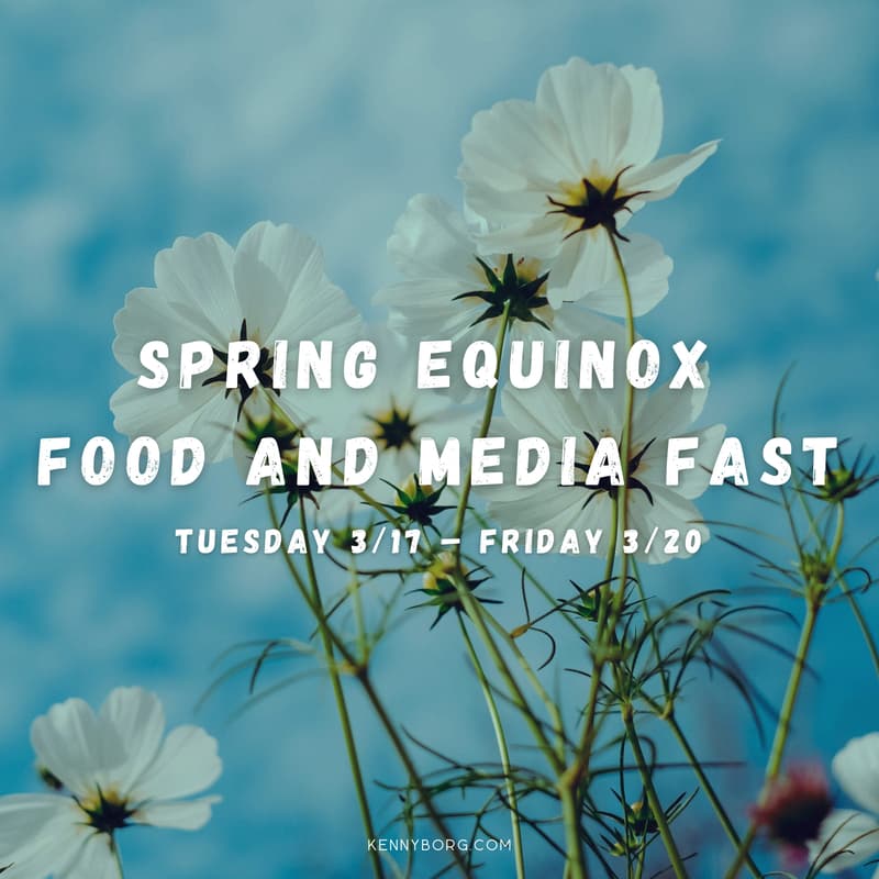 Cover Image for Spring Equinox Food and Media Fast