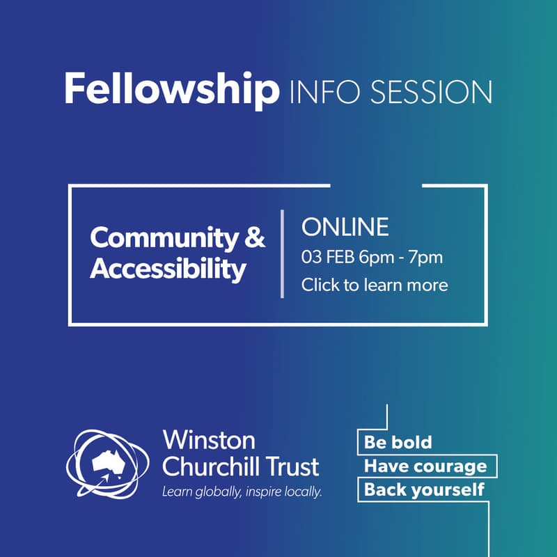 Cover Image for Churchill Fellowship information session: Community & Accessibility