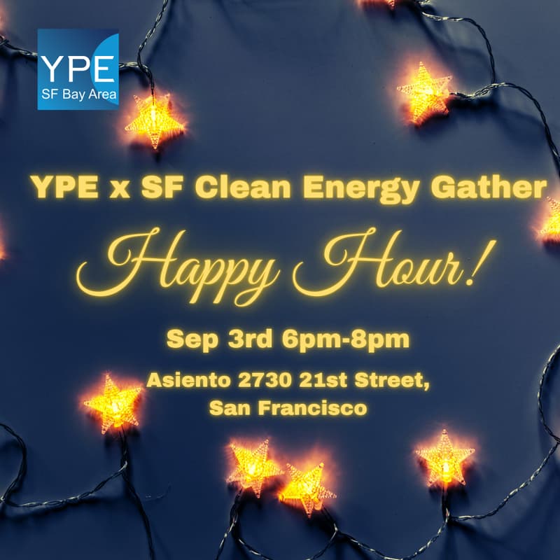 Cover Image for YPE x SF Clean Energy Gather HH