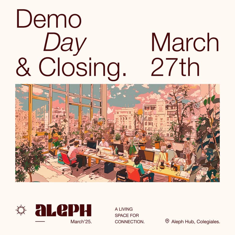 Cover Image for Demo Day & Closing Ceremony 🎉 @ Aleph March 2025