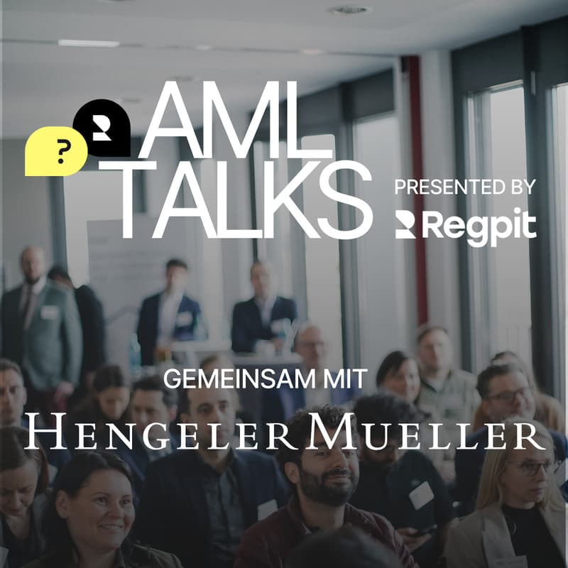 Titelbild für AML TALKS - Regpit | Hengeler Mueller