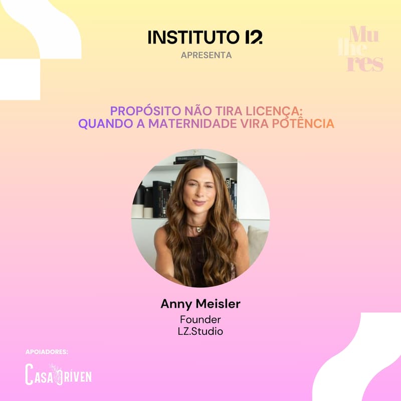 Cover Image for Propósito não tira licença: Quando a maternidade vira potência