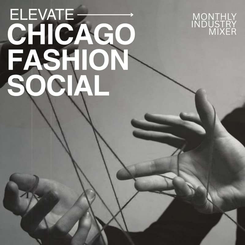 Cover Image for CFC Elevate V3: Chicago Fashion Social — Industry Mixer