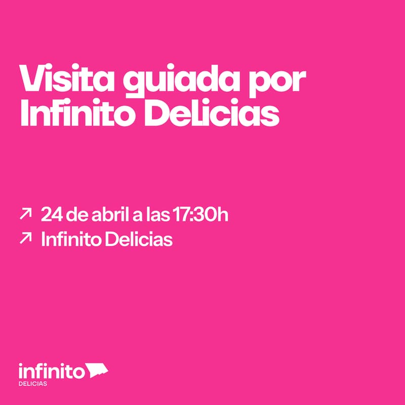 Cover Image for Visita guiada por Infinito Delicias