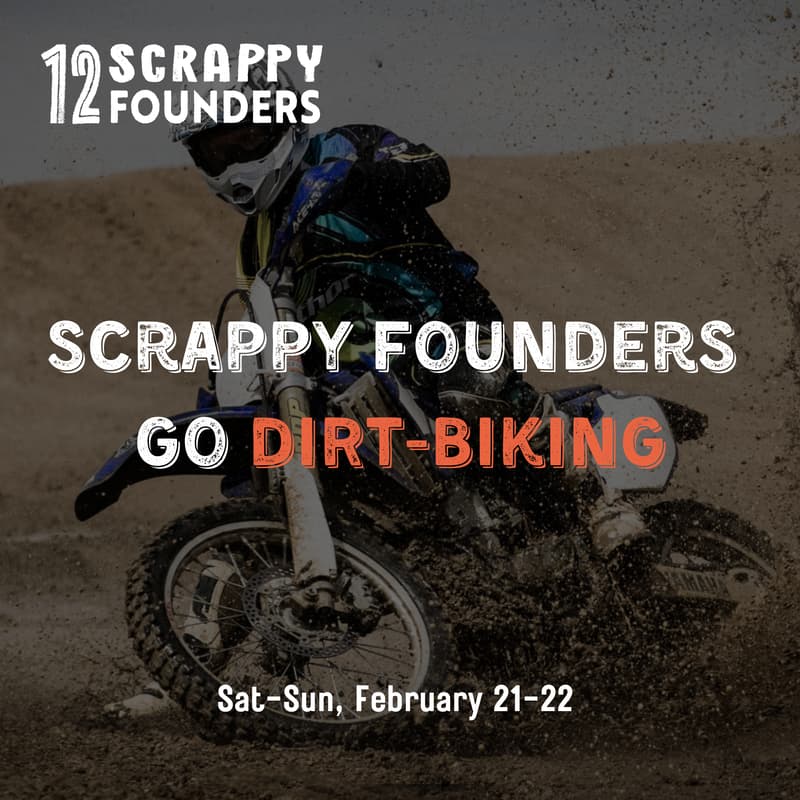 Cover Image for Scrappy AI Founders Go Dirt-Biking