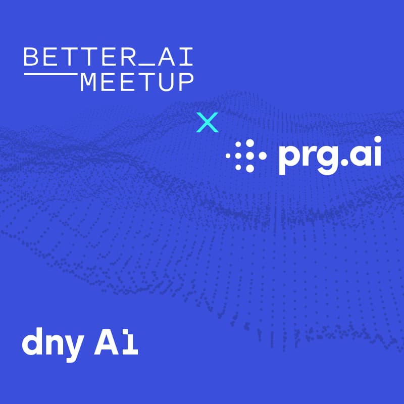 Cover Image for prg.ai & Better AI Meetup: Robustness & Efficiency in Large-Scale AI