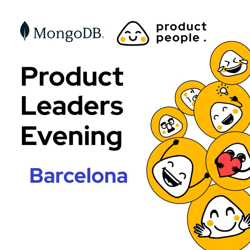 Cover Image for 🇪🇸 The AI-Powered PM: Navigating Product Decisions with Confidence  | Product People x MongoDB