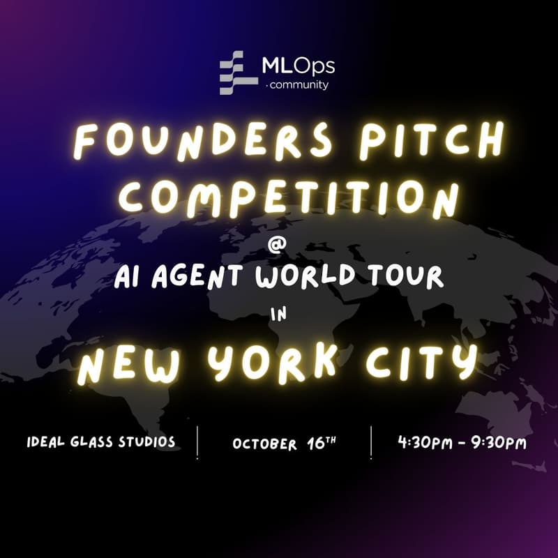 Cover Image for Founders Pitch Competition @ AI Agent World Tour in NYC