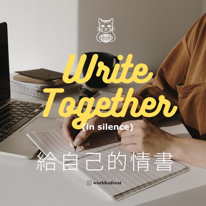 Cover Image for Write Together (in silence): 給自己的情書 Letter for myself