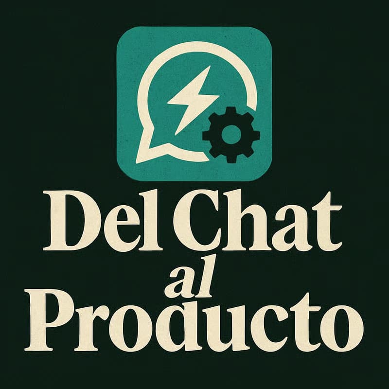 Cover Image for Del chat al producto #11: Como validar una idea y lanzar tu startup