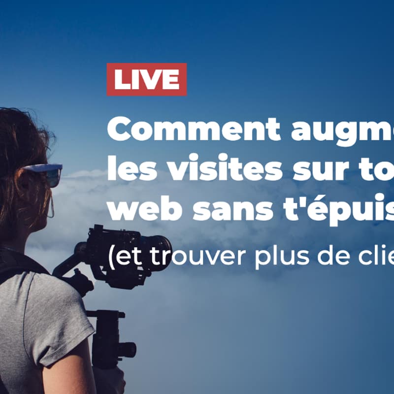 Image de couverture pour Comment aumenter les visites surton site web sans t'épuiser ?  (et trouver plus de clients)