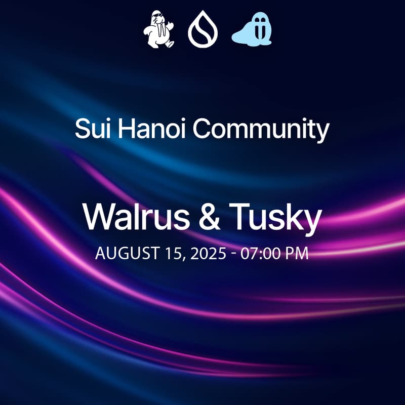 Cover Image for Walrus & Tusky – Hanoi Sui Meetup