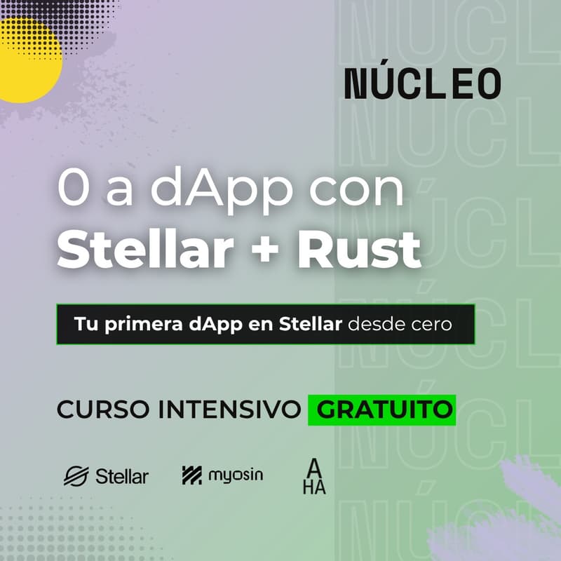 Cover Image for 0 a dApp con Stellar + Rust - Road to Devconnect
