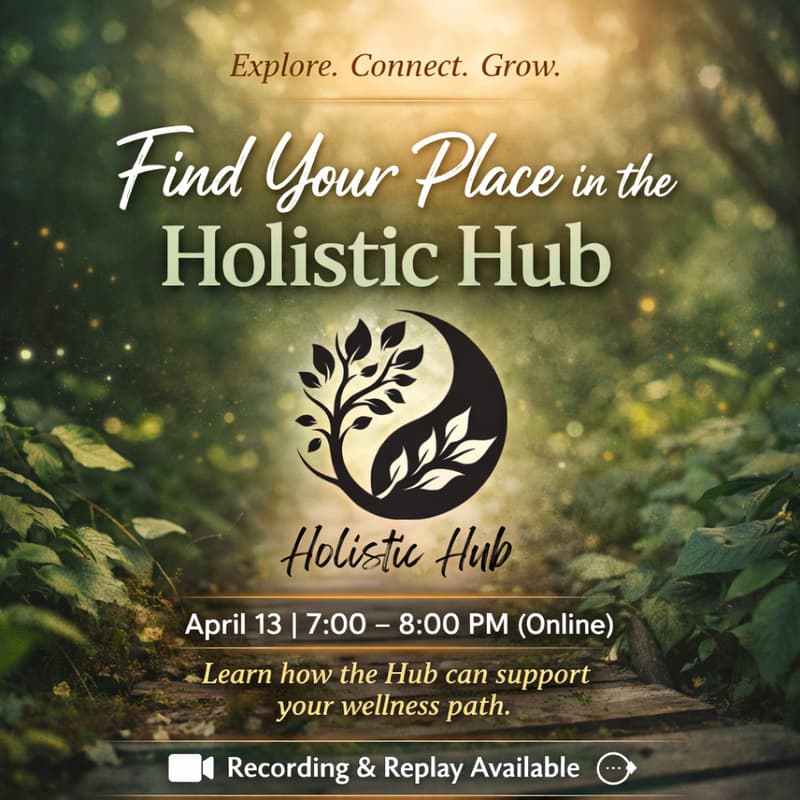 Cover Image for Find Your Place in the Holistic Hub