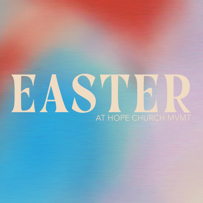 Cover Image for Easter at Hope - Phoenix (9 AM)