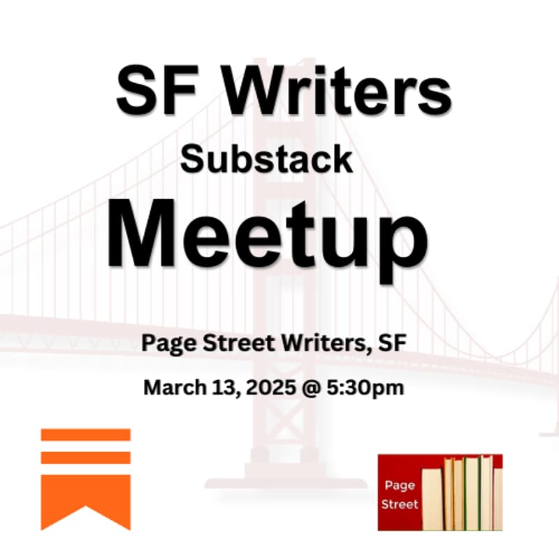 Cover Image for SF Writers Substack Meetup