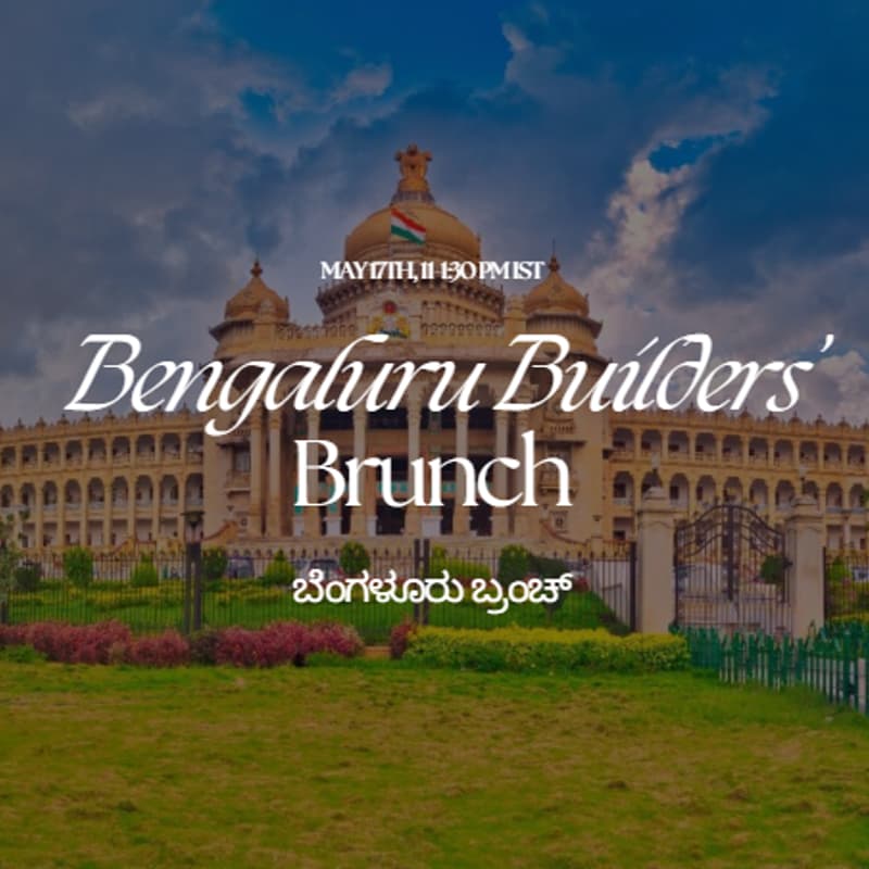 Cover Image for Bengaluru Builders' Brunch