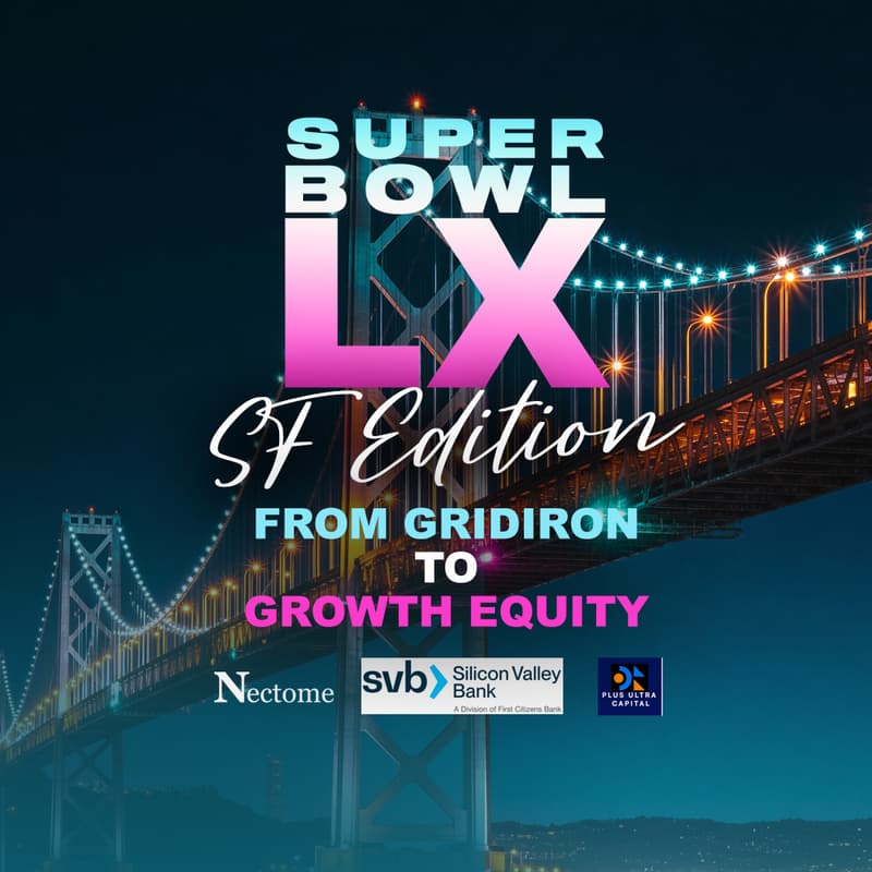 Cover Image for Super Bowl LX: From the Gridiron to Growth Equity