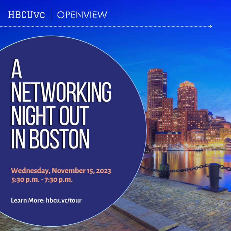 HBCUvc and Openview VC Present: A Networking Night Out in Boston · Luma