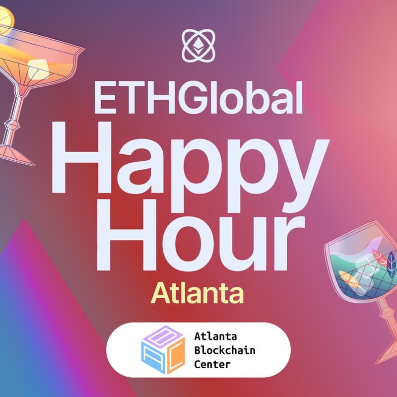 Cover Image for ETHGlobal Happy Hour Atlanta with Atlanta Blockchain Center