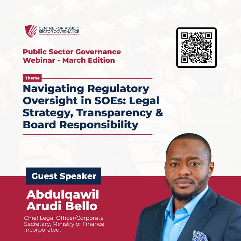Cover Image for Navigating Regulatory Oversight in SOEs: Legal Strategy, Transparency & Board Responsibility - Webinar March Edition