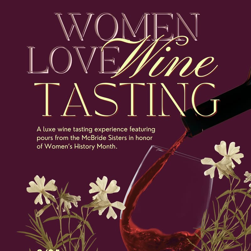 Cover Image for Women Love Wine: A Luxe Wine Tasting Experience