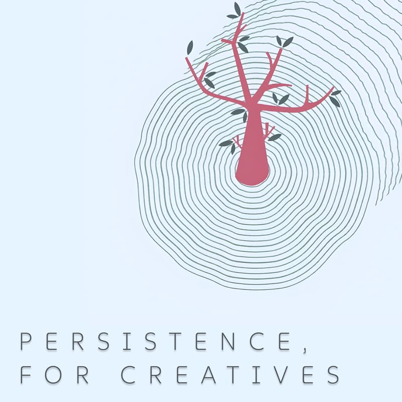Cover Image for Persistence, For Creatives