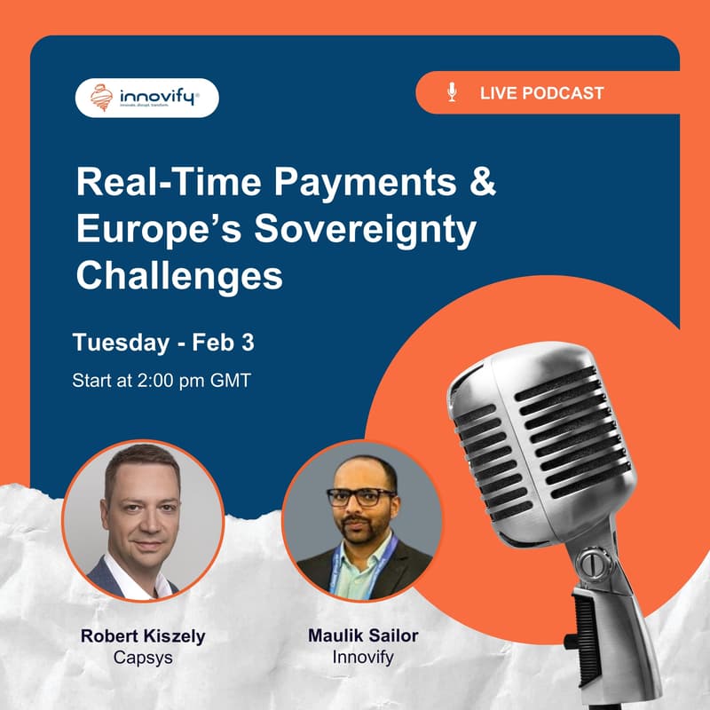 Cover Image for Real-Time Payments & Europe’s Sovereignty Challenges.