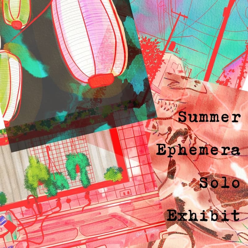 Cover Image for Summer Ephemera Solo Exhibit + Shop + Drop-in Workshops
