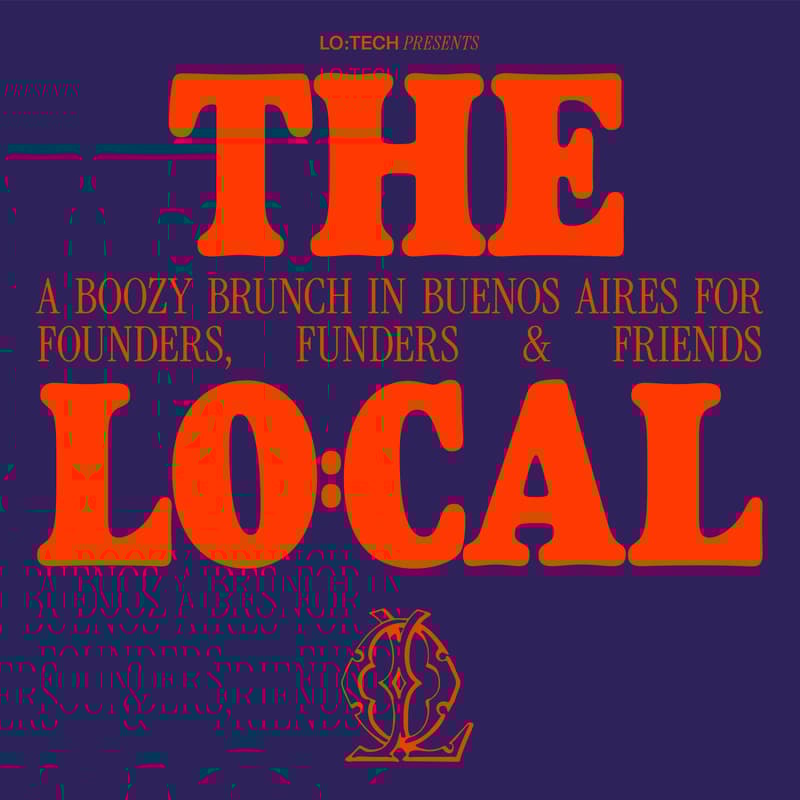 Cover Image for THE LOCAL: A Boozy Brunch for Founders, Funders & Friends
